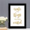 TiedRibbons Create The Things You Wish Existed Framed Poster(13.6 Inch X 10.2 Inch) view 2