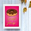 TIED RIBBONS Don't Give up Framed Poster(13.6 inch X 10.2 inch, Engineered Wood) view 4