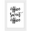 TIED RIBBONS Office Sweet Office Framed Poster(13.6 inch X 10.2 inch, Engineered Wood) view 1