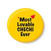 PEACOCKRIDE Most Lovable CHECHI Ever I Raksha Bandhan Gifts Fridge Magnet (Metal, Multicolour, 75mm) view 1
