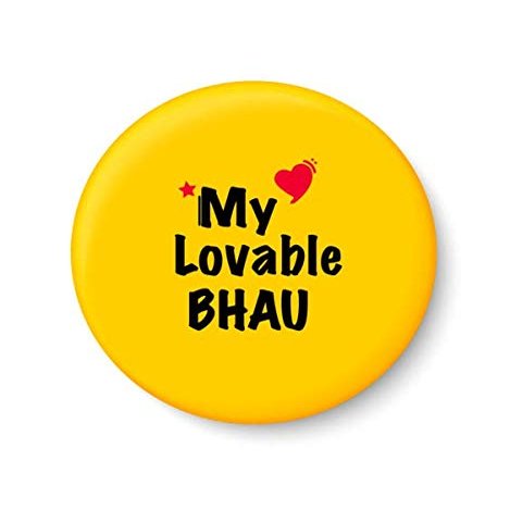 PEACOCKRIDE My Lovable BHAU Fridge Magnet (Metal, Multicolour, 75mm)