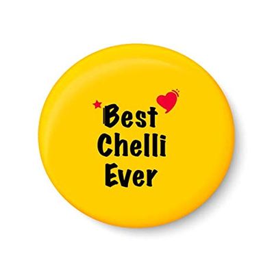 PEACOCKRIDE Best Chelli Ever I Raksha Bandhan Gifts Fridge Magnet (Metal, Multicolour, 75mm)