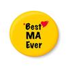 PEACOCKRIDE Best MA Ever I Fridge Magnet (Metal, Multicolour, 75mm) view 1