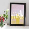 TiedRibbons Hustle Inspirational framed quotes for bedroom with frame view 2