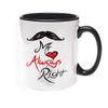Khakee Printed Designer Mr Always Right Theme for Ceramic Coffee Mug (325 ml) view 1
