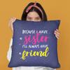 TheYaYaCafe Cushion Cover for Sister | Sister Friend Cushion Cover | Birthday & Rakhi Gift for Sister Pillow (Without Filler) | 20x20 Inches, Single view 2