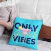 TheYaYaCafe 20X20 inches Cushion Cover Motivational Quotes Printed Only Good Vibes Sofa Throw Pillows Blue view 1