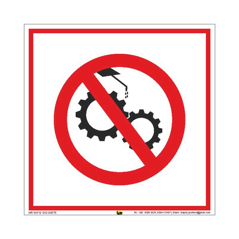 Mr. Safe - Do not put oil Sign Hard Plastic Lamination 8 Inch X 8 Inch
