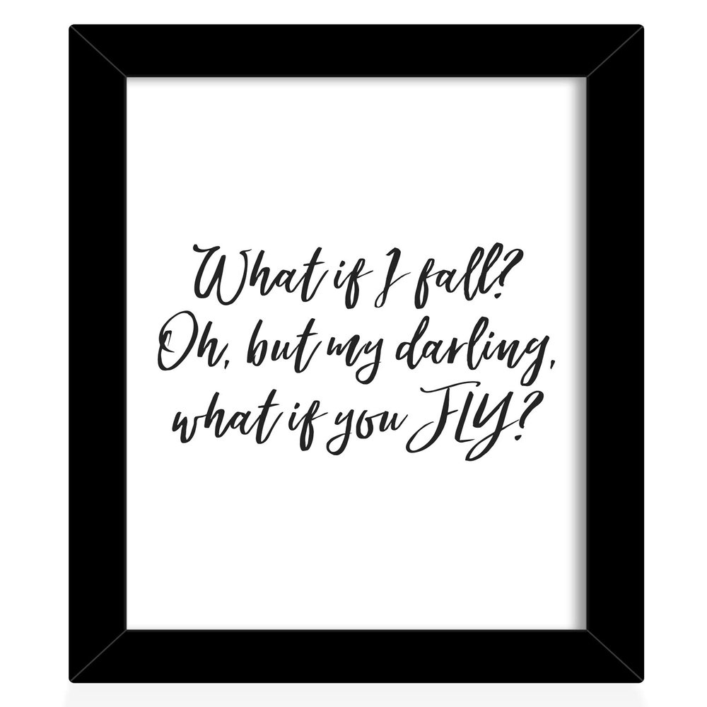 TIED RIBBONS What if I fall? Oh, but my darling, what if you fly Printed Motivational Framed Poster for Wall (25.9 cm x 34.5 cm)