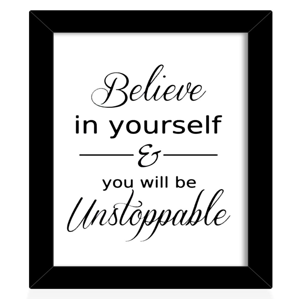 TIED RIBBONS Believe in yourself and You will be Unstoppable Printed Motivational Framed Poster for Wall (Multicolour, 25.9 x 34.5 cm)