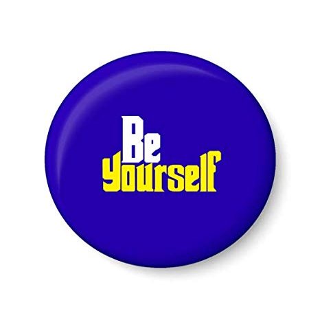 PEACOCKRIDE Be Yourself Fridge Magnet (Metal, Multicolour, 75mm)
