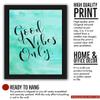 Interio Crafts Synthetic Wood Motivational Quote Good Vibes Only Wall Framed Home Decor Poster with Plexi Glass in Front Size :13X10 Inches,Black view 3