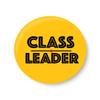 PEACOCKRIDE Class Leader I School I Fridge Magnet (Metal, Multicolour,75mm) view 1
