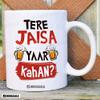 Jhingalala  Printed Gift Set of Tere Jaisa Yaar Kahan, Friendship Day Gift Pack of Cushion Cover 12 x 12 inch, Cushion Filler, Mug, Key Ring, and Greeting Card view 2