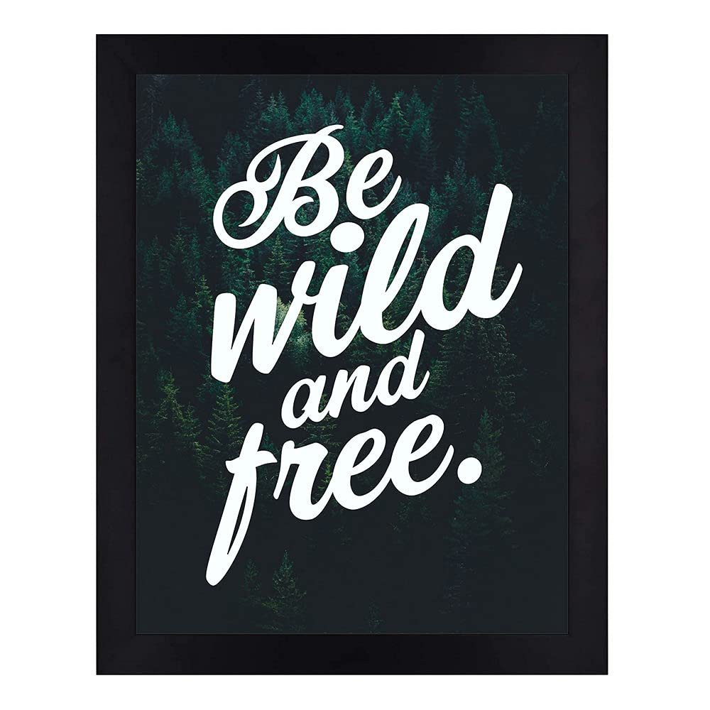 Interio Crafts Be Wild and Free Inspirational Motivational Quotes Framed Poster for Office and Home Wall Decor (Frame Size :13"X10" Inches) - Black