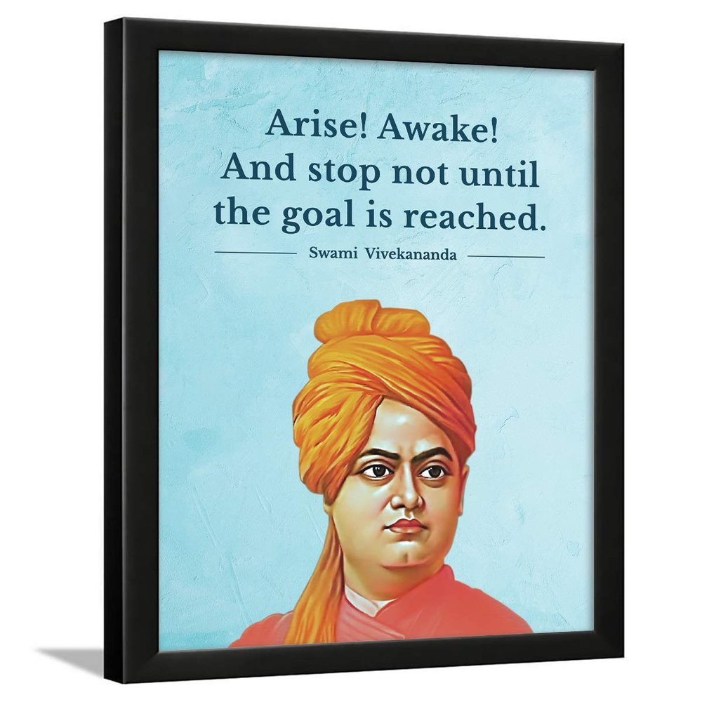 Chaka Chaundh - Suitable Swami Vivekananda Motivational Quotes frames for OFFICE & STUDENT- Framed Posters with Frame - Leader Quotes Wall Frames - Photos with Quotes - (14 X 11 Inches)