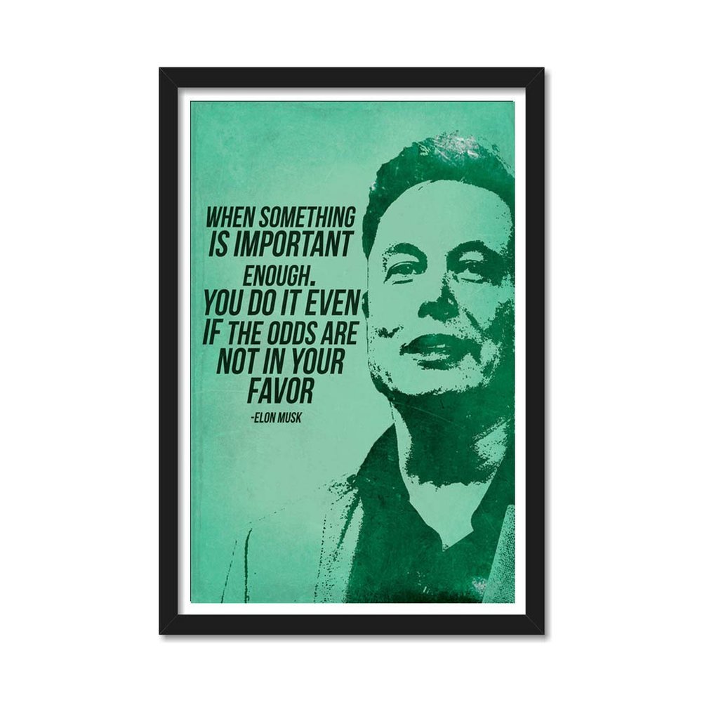 Good Hope Elon Musk Motivational quote Framed Poster 10x13 Inch for Room & Office home bedroom living room wall art inspirational entrepreneur success wall hanging Decor.