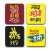 Presta Gifts Tea Coaster Set Funny Desi Slogans Printed, MDF Wood Material Coasters for Home and Kitchen, Office Table, Dining Table, Home Decor (3.5x3.5 inches, Set of 4) view 1