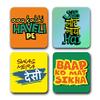 Presta Gifts Tea Coaster Set Desi Quotes Printed, MDF Wood Material Coasters for Home and Kitchen, Office Table, Dining Table, Home Decor (3.5x3.5 inches, Set of 4) view 1