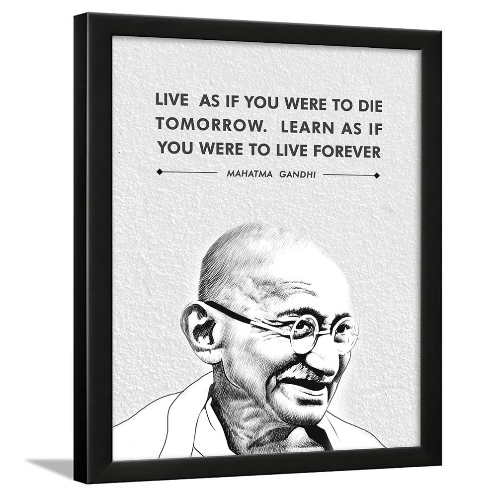 Chaka Chaundh - Suitable Mahatma Gandhi Quotes Wall Frames - Motivational Quotes Frames - Framed Posters with Frame - Photos with Quotes - (14 X 11 Inches)