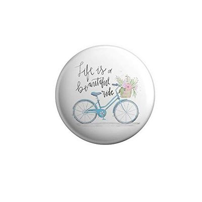 AVI White Fridge Magnet with Positive Quotes Life is a Beautiful Ride Design Metal Regular Size 58mm MR8001164
