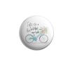 AVI White Fridge Magnet with Positive Quotes Life is a Beautiful Ride Design Metal Regular Size 58mm MR8001164 view 1