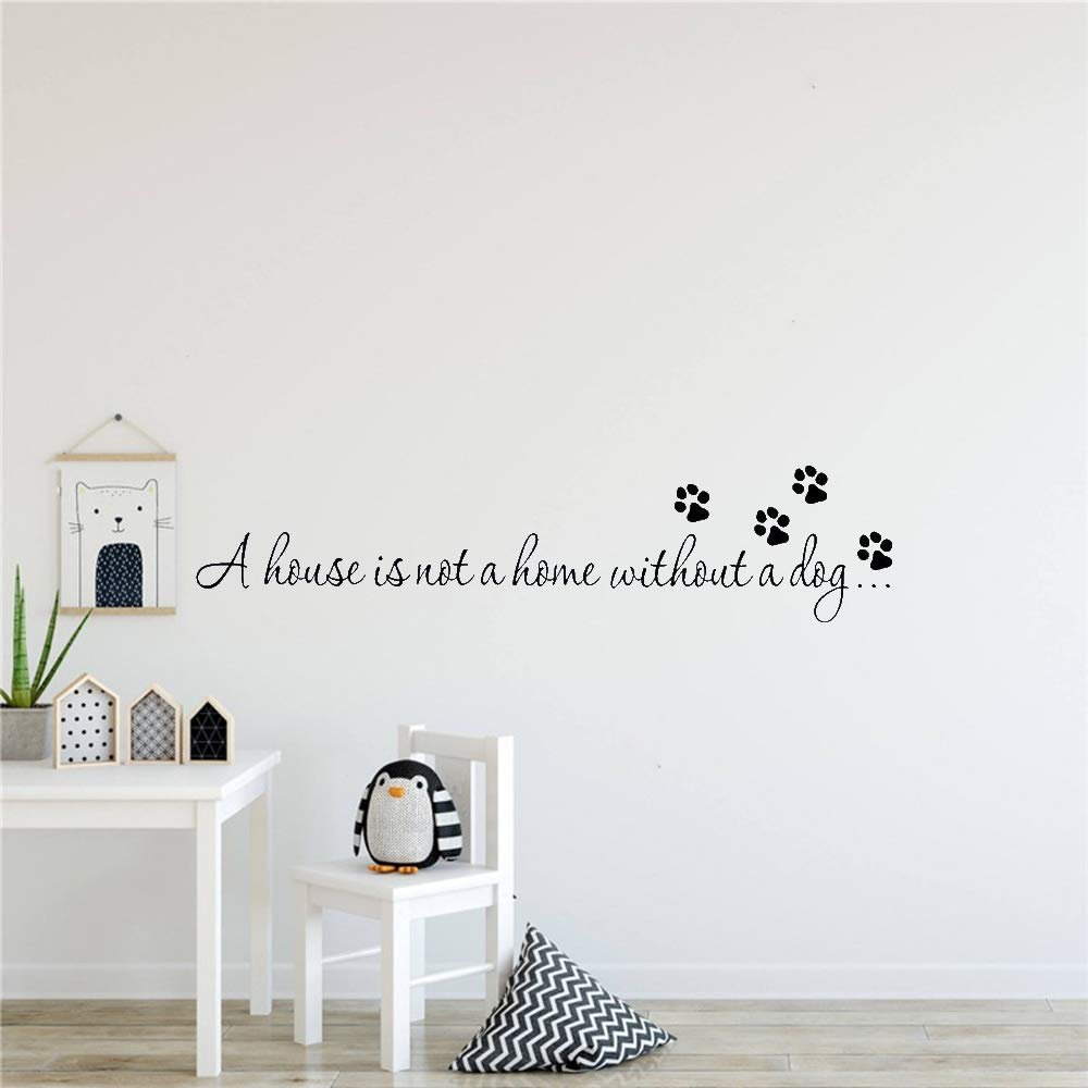 GADGETS WRAP A House is not Home Without a Dog Paw Print Wall Stickers for Bedroom Living Room Quotes Decals