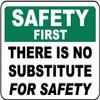 Safety First There is no Substitute for safetyFoam Board Water Proof with Double Sided Sticker view 1