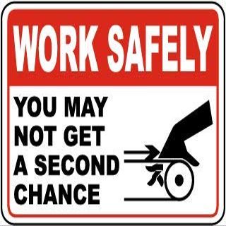 Work Safety You May not get a Second chanceFoam Board Water Proof with Double Sided Sticker