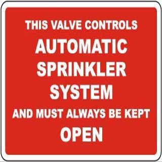 This Valve Controls Automatic Sprinkler System and Must Always be Kept openFoam Board Water Proof with Double Sided Sticker