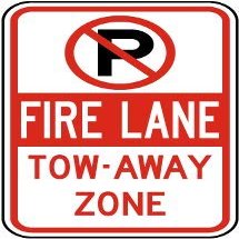 Fire Lane Tow-Away zoneFoam Board Water Proof with Double Sided Sticker