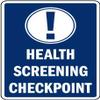 Health screening checkpointFoam Board Water Proof with Double Sided Sticker view 1