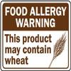 Food Allergy Warning This Product May Contain wheatFoam Board Water Proof with Double Sided Sticker view 1
