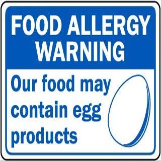 Food Allergy Warning Our Food May Contain Egg productsFoam Board Water Proof with Double Sided Sticker