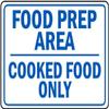 Food prep Area Cooked Food onlyFoam Board Water Proof with Double Sided Sticker view 1