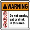 Warning do not Smoke, eat or Drink in This areaFoam Board Water Proof with Double Sided Sticker view 1