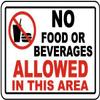 No Food or Beverages Allowed in This areaFoam Board Water Proof with Double Sided Sticker view 1
