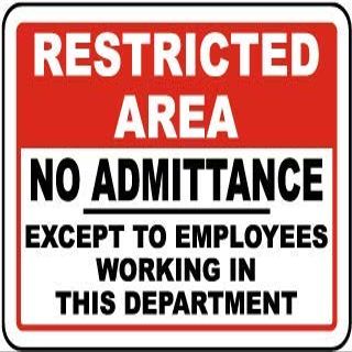 Restricted Area no Admittance Except to Employees Working in This departmentFoam Board Water Proof with Double Sided Sticker