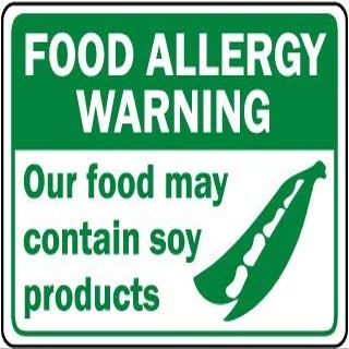 Food Allergy Warning Our Food May Contain Soy productsFoam Board Water Proof with Double Sided Sticker