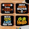 WHATS YOUR KICK Funny Quotes Printed Coasters with Beautiful Metal Stand/Holder (MDF Wooden, Set of 4, 3.5x3.5 Inch, Square) for [ Tea/Coffee/Mug/ ] Funny Quotes, Hindi Quotes, Fun (Multi 6) view 2