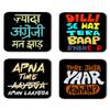 Whats Your KickFunny Quotes Printed Coasters with Beautiful Metal Stand/Holder (MDF Wooden, Set of 4, 3.5x3.5 Inch, Square) for [ Tea/Coffee/Mug/ ] Funny Quotes, Hindi Quotes, Fun (Multi 5) view 1