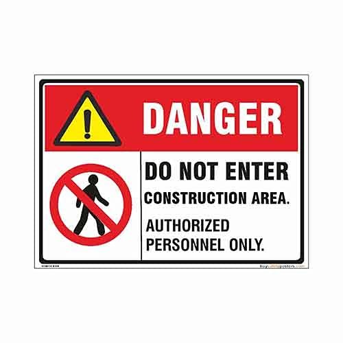 buysafetyposters.com - Danger Do Not Enter Construction Area Sign In English - PVC Sticker - (LandscapeA3, 18 inch X 12 inch, Multicolor)