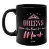 FirseBUY Funny Queens Born in March Quotes Printed Black Ceramic Coffee Mug 325 ML view 1